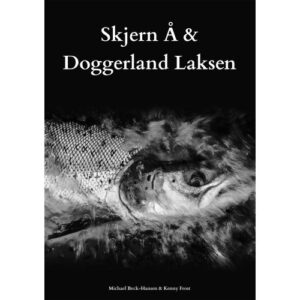 Skjern Å & Doggerland Laksen Bog