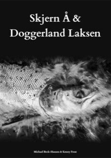 Skjern Å og Doggerland Laksen - Luxus Edition